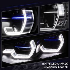 the front and side lights of a white led - halo running lights are shown in three different angles