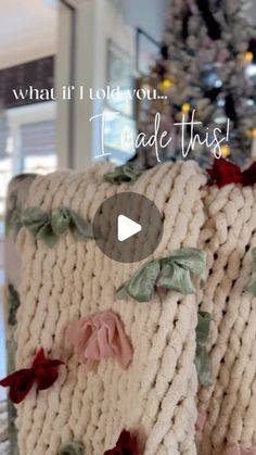 a knitted blanket with flowers on it and the words, what if i told you made this?