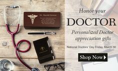 an assortment of personalized doctor appreciation gifts