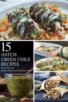 the top ten green chile recipes are featured in this collage with text overlay