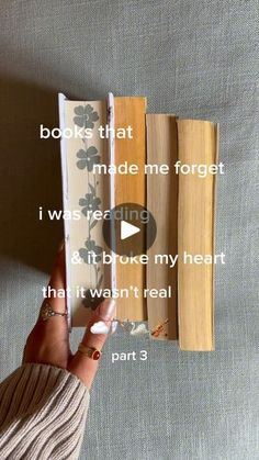 someone is holding an open book with the words books that made me forget i was zero and it broke my heart that i won't real part 3