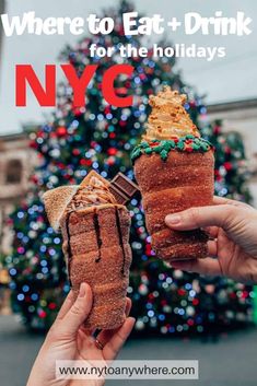 two people holding up pastries with the words where to eat and drink for the holidays