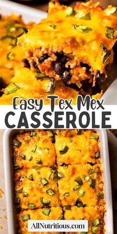 an easy tex mex casserole recipe is shown with the title above it