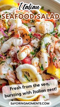 seafood salad in a bowl with lemon wedges and parsley on the side text reads, italian seafood salad fresh from the sea, bursting with italian zest