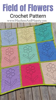 a crocheted blanket with the words field of flowers on it