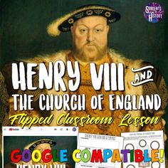 henry vil and the church of england flipped classroom lesson book by google compatible