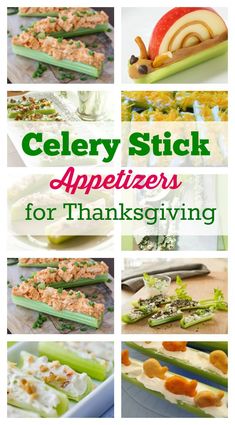 the top 12 celery stick appetizers are displayed in this collage