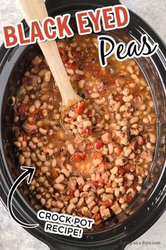 a crock pot filled with black eyed peas is shown in this graphic above the recipe