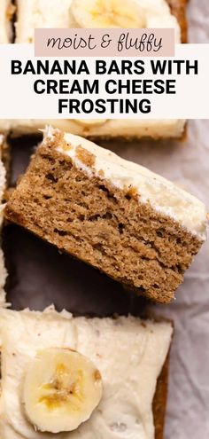 banana bars with cream cheese frosting on top and the words, moist & fluffy