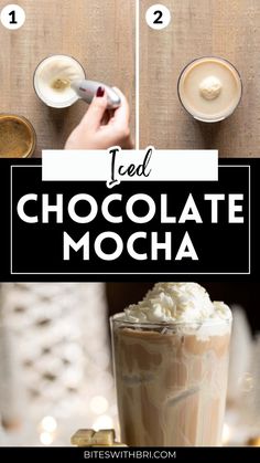 how to make iced chocolate mocha in 3 easy steps with pictures and text overlay