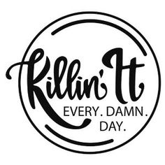 a black and white logo with the words, riley's t every damn day