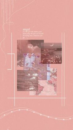 an abstract pink background with different images and lines on it, including the words angel