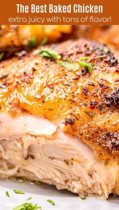 the best baked chicken extra juicy with tons of flavor