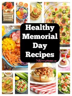 a collage of healthy memorial day recipes