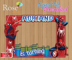 a spiderman frame with the words, personalized is turning 8