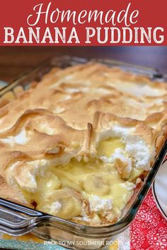 a close up of a pie on a plate with the title in the middle reading homemade banana pudding