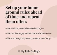 a pink poster with the words set up your home ground rules ahead of time and repeat them often