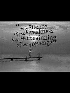 a person standing on a pier with a quote above it that reads, my science is not weakness but the beginning of my revenge