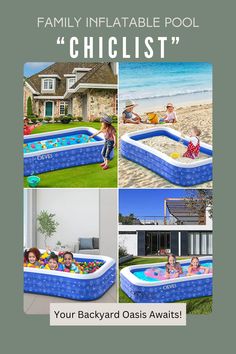 family inflatable pool with child playing in it and the caption says, your backyard oasis awaits