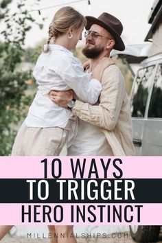 How To Trigger The Hero Instinct - 10 Unique Ways Hero Instinct, How To Believe, Soulmate Connection, Get A Boyfriend, More Than Love, Attract Men, Quotes By Genres