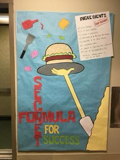 a bulletin board with an image of a hamburger on it and the words self formula for success