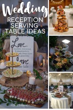 wedding reception serving table ideas with text overlaying the top and bottom right corner