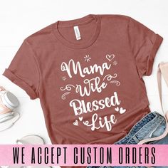 This apparel is an ideal gift to your mom, auntie, tita, mama, madre, grandmother on mother's day! Make them joyful with this mom shirt and make them feel deeply love with this wife shirt! #momshirts #momoutfits #wifeoutfits #wifeshirtsfunny #wifeshirtscute #mothersdaygift #momshirtsfunny Casual Personalized Tops For Family Gatherings, Cotton Tops For Family Gatherings On Mother's Day, Cotton Top For Family Gatherings On Mother's Day, Mother's Day Shirt With Custom Print And Relaxed Fit, Relaxed Fit Shirt With Custom Print For Mother's Day, Personalized Tops For Mother's Day, Mother's Day Gift T-shirt, Custom Text Top For Mother's Day Gift, Personalized Tops For Family Occasions On Mother's Day