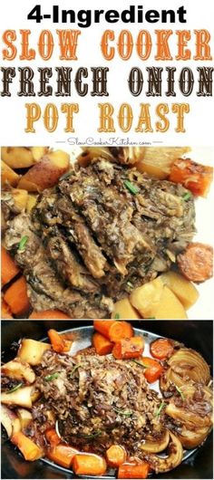 slow cooker french onion pot roast with carrots and potatoes