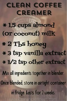 a recipe for homemade coffee creamer with instructions on how to make it in minutes