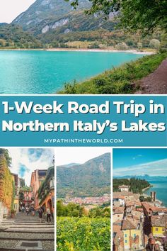 the road trip in northern italy's lakes