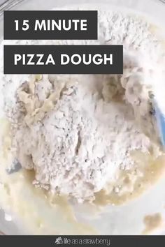 a white plate topped with pizza dough and a blue spoon next to it is the words 15 minute pizza dough