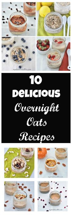 the top ten delicious overnight oatmeal recipes