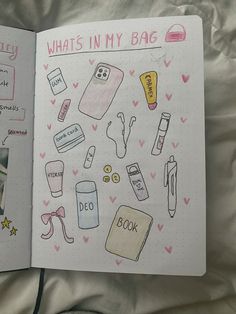 an open notebook with doodles and pictures on the pages that say what's in my bag