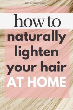 Want to know different ways to lighten your hair naturally at home for summer? Here are 11 ways to lighten your hair at home during quarantine and get natural hair highlights for summer. 11 easy methods for DIY home highlights without bleach. Perfect for stay at home times and self-isolation pampering. #summerhair #summerhaircareproducts #diyhairhighlights #beachhairdiy #hairdiy #homehighlights #hairhighlightsdiy How To Do Highlights At Home Diy, At Home Blonde Highlights, Easy Diy Highlights Hair At Home, How To Fix Brassy Hair At Home, How To Lighten Hair Dyed Too Dark, Diy Blonde Highlights At Home, Highlights Without Bleach, How To Highlight Your Hair At Home, Lighten Hair At Home