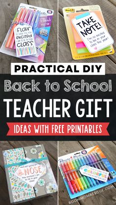 back to school teacher gift ideas with free printables on the side and text that reads, practical diy back to school teacher gift ideas with free printables