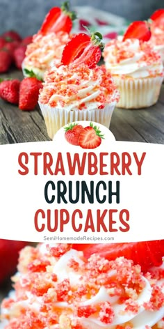 EASY STRAWBERRY CRUNCH CUPCAKES Strawberry Desserts Cupcakes, Strawberry Cupcake Ideas, Strawberry Shortcake Cupcakes Recipe, Strawberry Crumble Cupcakes, Strawberry Oreo Cupcakes, Strawberry Crunch Mini Loaf Cake, Stuffed Cupcake Recipes, Strawberry Crumb Cupcakes, Strawberry Crunch Cake Birthday Cake