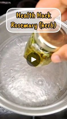 a person is pouring some liquid into a pan with food in it and the words health hack rosemary herb