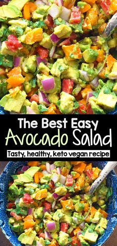 the best easy avocado salad recipe that is healthy, keto and vegan friendly