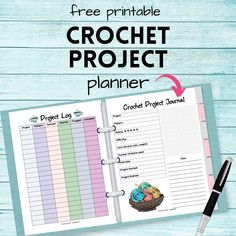 the free printable crochet project planner is shown on a blue wooden table