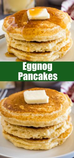 eggnog pancakes on a plate with butter and syrup in the background text reads eggnog pancakes