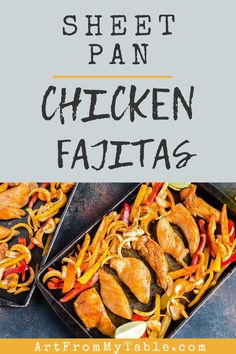 sheet pan chicken fajitas with text overlay