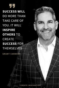 a man in a suit and tie with a quote from grant cardone on it