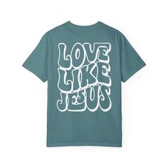 Comfort Colors Love Like Jesus Shirt Embrace faith-inspired comfort and style with our Comfort Colors Love Like Jesus Shirt. This shirt beautifully combines a simple design with unmatched comfort, allowing you to wear your faith proudly while enjoying a soft, relaxed fit. Key Features: Premium Comfort Colors Fabric: Crafted from the renowned Comfort Colors fabric, this shirt offers superior softness, durability, and a vintage, lived-in feel that ensures comfort with every wear. Inspirational Design: Adorned with the heartfelt and powerful message, this shirt serves as a daily reminder of Jesus' love, grace, and redemption, making it a meaningful addition to your wardrobe. Versatile and Stylish: Whether you're attending a Bible study, church event, or simply seeking a stylish and faith-fill Mother Baby Nurse, Love Like Jesus, Emergency Nursing, Nursing Baby, Nursing Mother, Jesus Shirt, Pediatric Nursing, Inspirational Design, Christian Tees