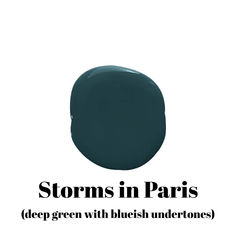 an advertisement with the words, storm in paris deep green with blue undertones