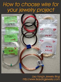 several different types of jewelry on display with the words how to choose wire for your jewelry project