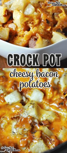 crock pot cheesy bacon potatoes in a white casserole dish with text overlay