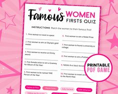 a pink poster with the words famous women firsts quiz on it and a round button that says printable