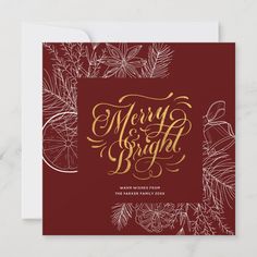 the merry and bright holiday card is shown in red with gold foil lettering on it