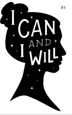 i can and i will poster with an image of a woman's head in profile