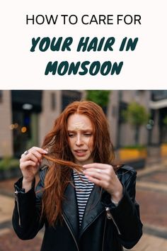 hair care in monsoon Monsoon Season, Split Ends, Summer Heat, Beauty Routine, Hair Health, Beauty Routines, Health And Beauty, Hair Care, Heat